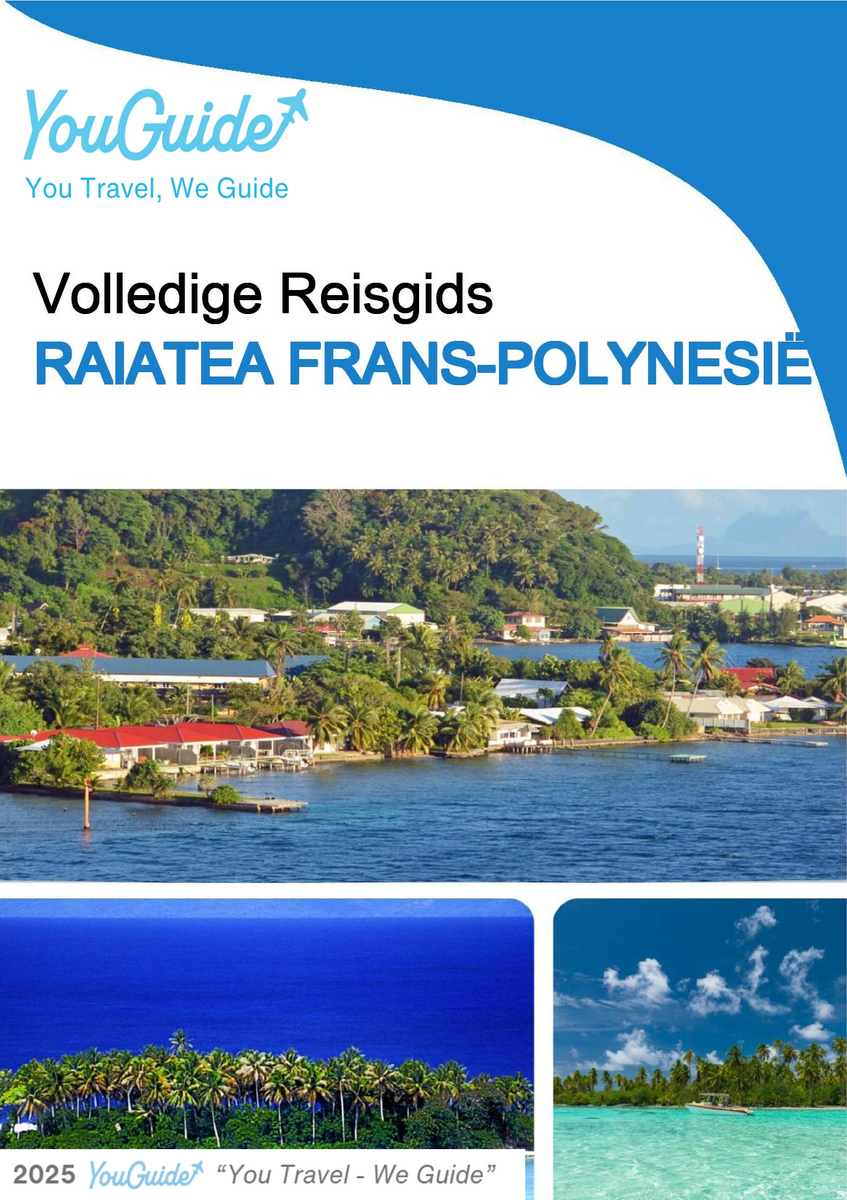 The city trip guide for Raiatea (French Polynesia)