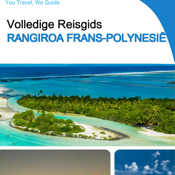 The city trip guide for Rangiroa (French Polynesia)