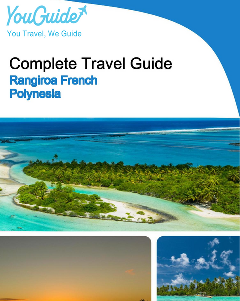 The city trip guide for Rangiroa (French Polynesia)