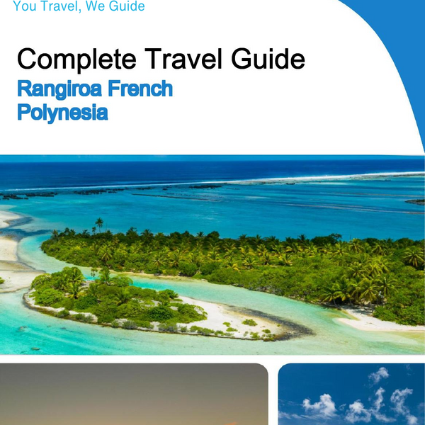 The city trip guide for Rangiroa (French Polynesia)