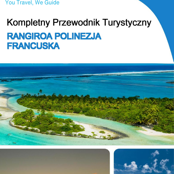 The city trip guide for Rangiroa (French Polynesia)