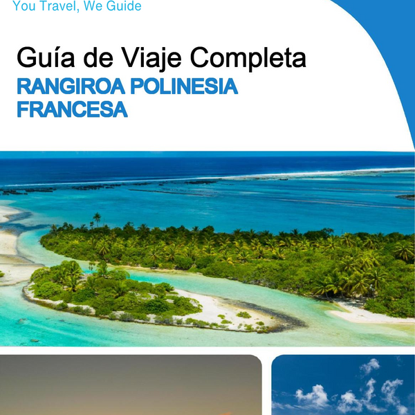 The city trip guide for Rangiroa (French Polynesia)