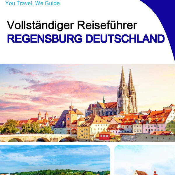 The city trip guide for Regensburg (Germany)