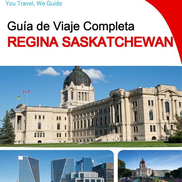 The city trip guide for Regina (Saskatchewan)
