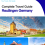 The city trip guide for Reutlingen (Germany)