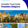 The city trip guide for Roeselare (Belgium)