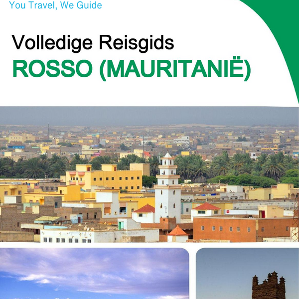 The city trip guide for Rosso (Mauritania)