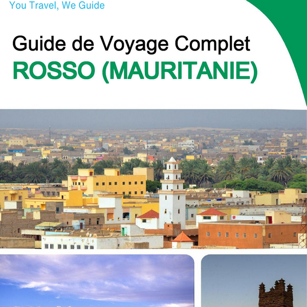 The city trip guide for Rosso (Mauritania)