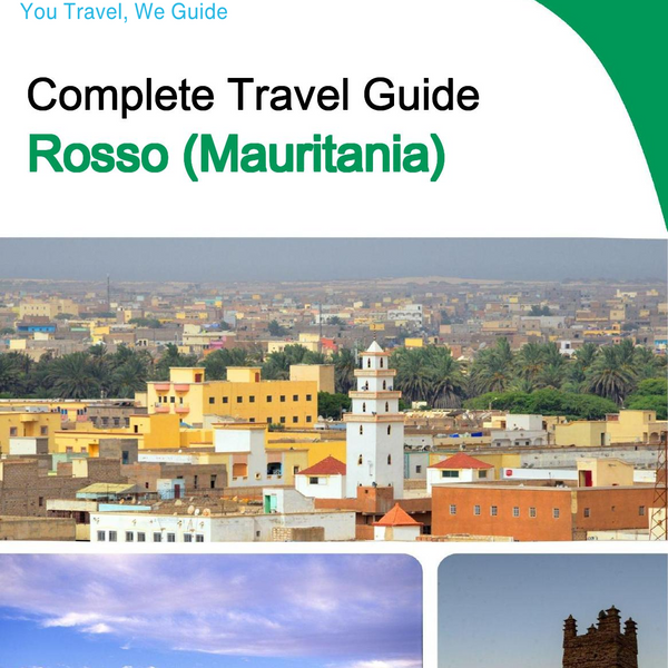 The city trip guide for Rosso (Mauritania)