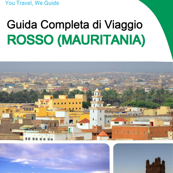 The city trip guide for Rosso (Mauritania)