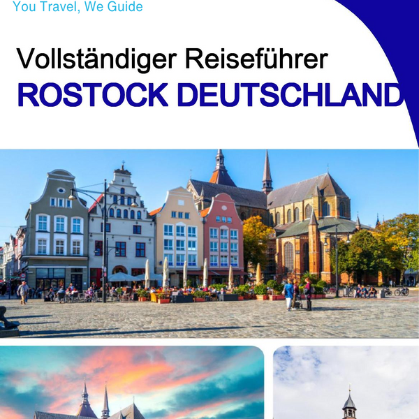 The city trip guide for Rostock (Germany)