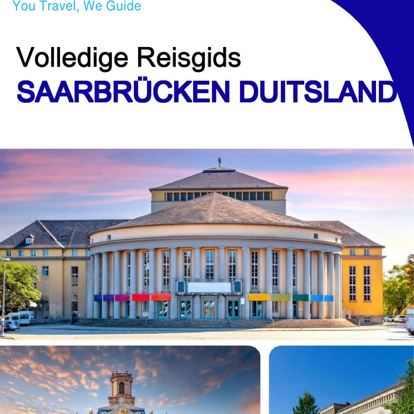 The city trip guide for Saarbrücken (Germany)