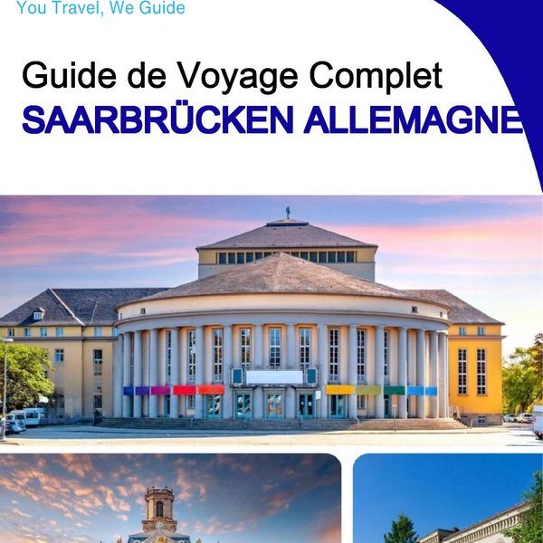 The city trip guide for Saarbrücken (Germany)