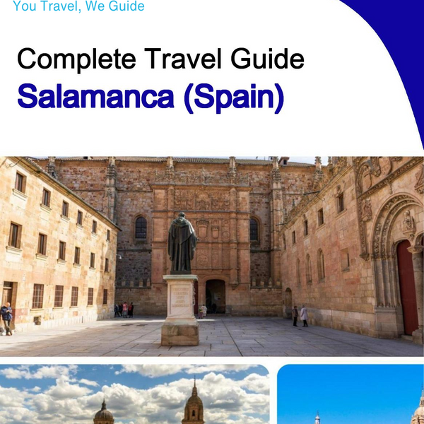 The city trip guide for Salamanca (Spain)