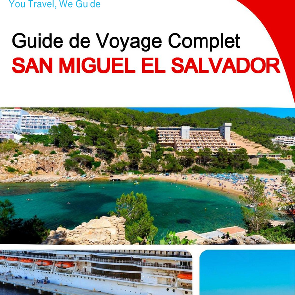 The city trip guide for San Miguel (El Salvador)