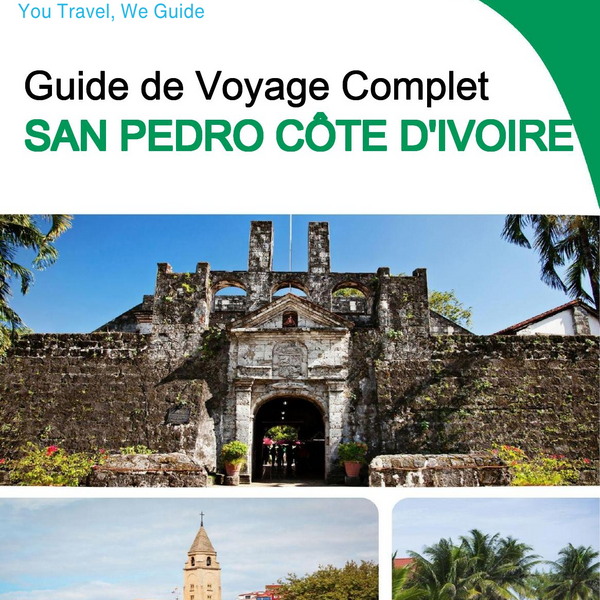 The city trip guide for San Pedro (Ivory Coast)