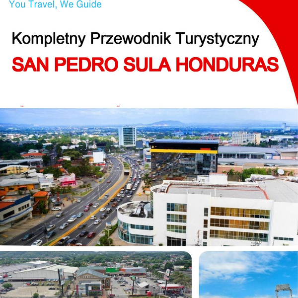 The city trip guide for San Pedro Sula (Honduras)