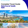 The city trip guide for Santa Cruz de Tenerife (Spain)