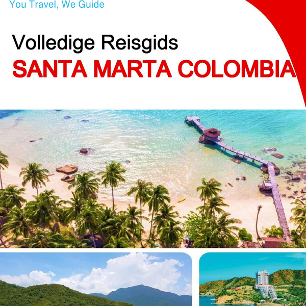 The city trip guide for Santa Marta (Colombia)