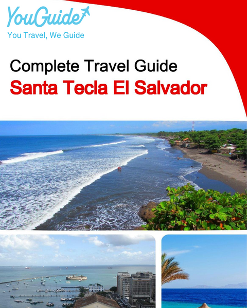 The city trip guide for Santa Tecla (El Salvador)