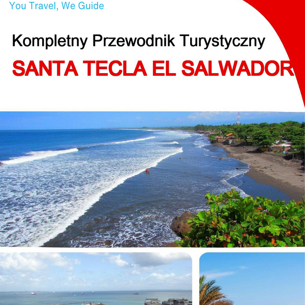 The city trip guide for Santa Tecla (El Salvador)