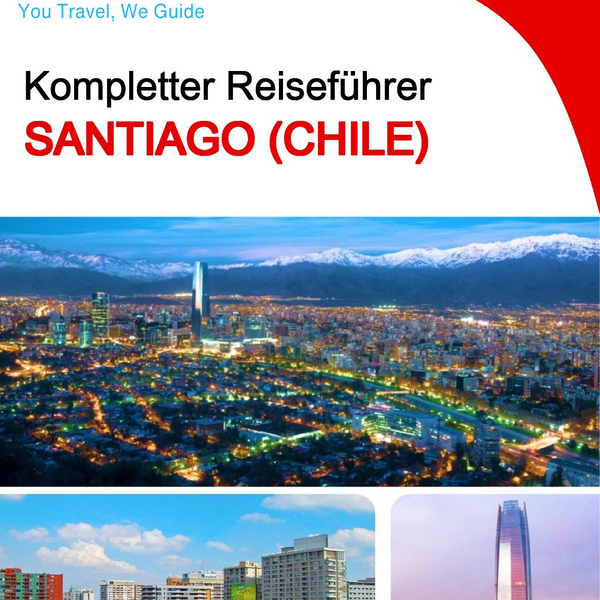 The city trip guide for Santiago (Chile)