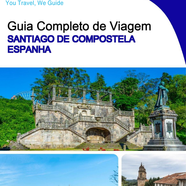 The city trip guide for Santiago de Compostela (Spain)