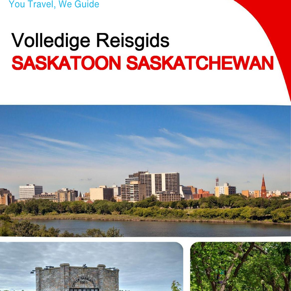 The city trip guide for Saskatoon (Saskatchewan)