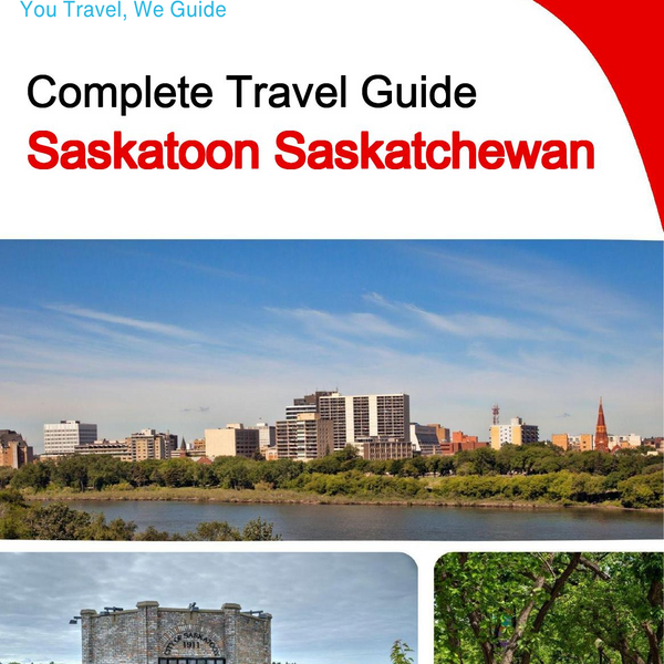 The city trip guide for Saskatoon (Saskatchewan)