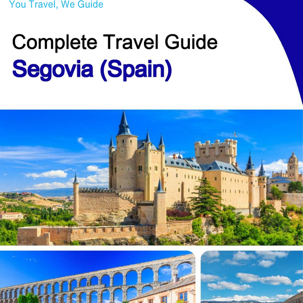 The city trip guide for Segovia (Spain)