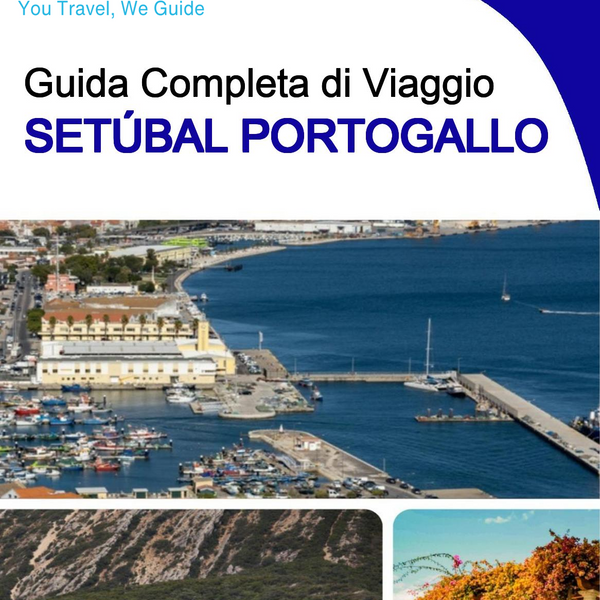 The city trip guide for Setúbal (Portugal)