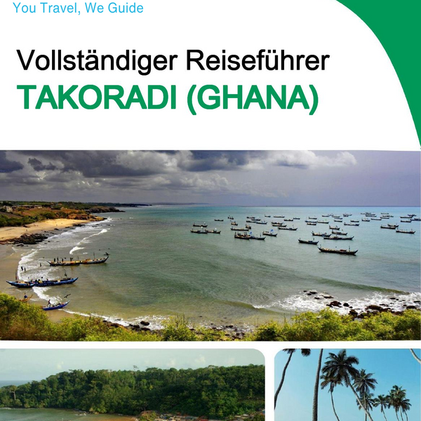 The city trip guide for Takoradi (Ghana)