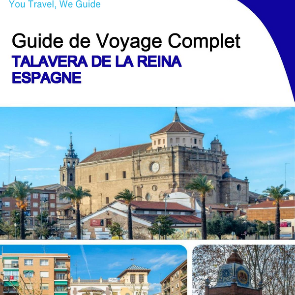 The city trip guide for Talavera de la Reina (Spain)