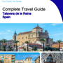 The city trip guide for Talavera de la Reina (Spain)