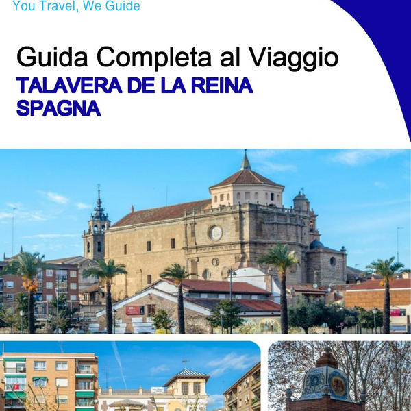 The city trip guide for Talavera de la Reina (Spain)