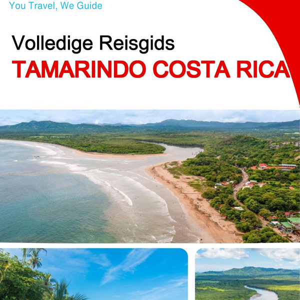 The city trip guide for Tamarindo (Costa Rica)