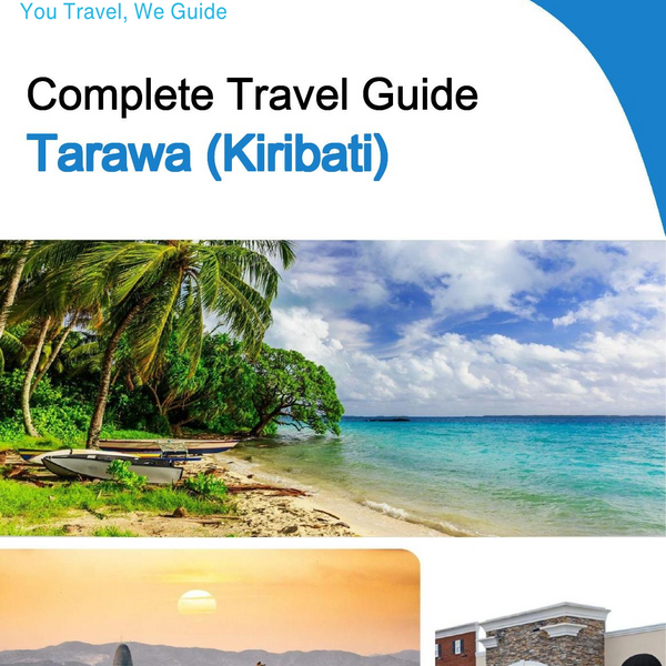 The city trip guide for Tarawa (Kiribati)