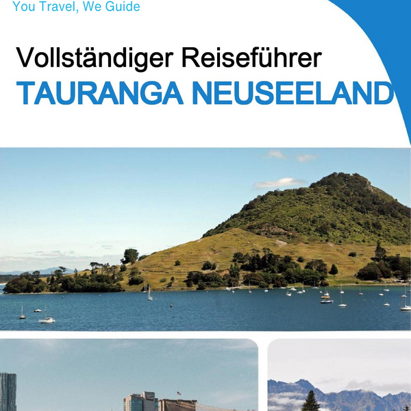 The city trip guide for Tauranga (New Zealand)