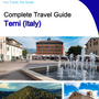 The city trip guide for Terni (Italy)