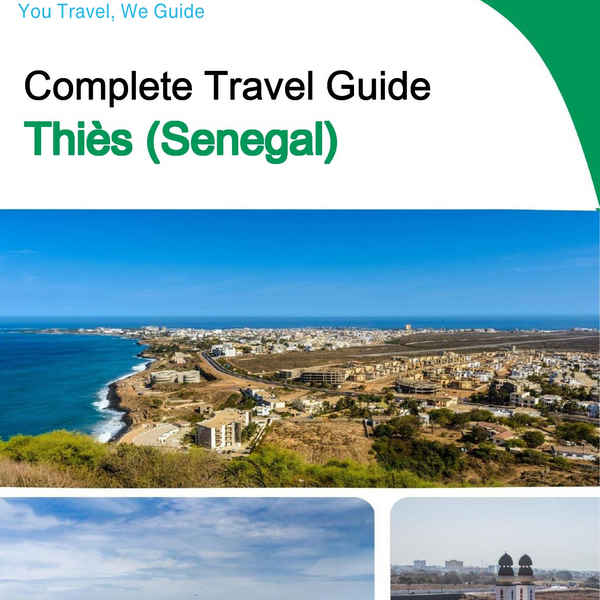 The city trip guide for Thiès (Senegal)