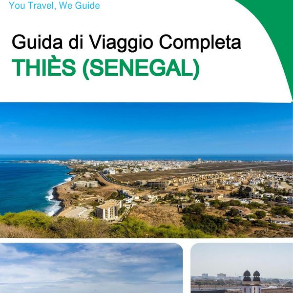 The city trip guide for Thiès (Senegal)