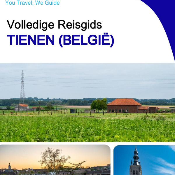 The city trip guide for Tienen (Belgium)
