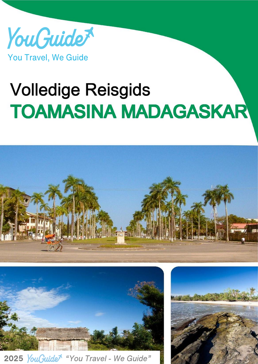 The city trip guide for Toamasina (Madagascar)