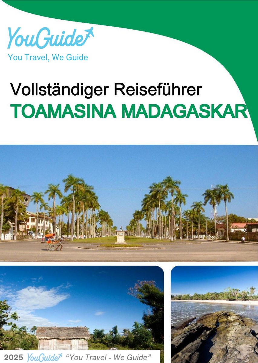 The city trip guide for Toamasina (Madagascar)