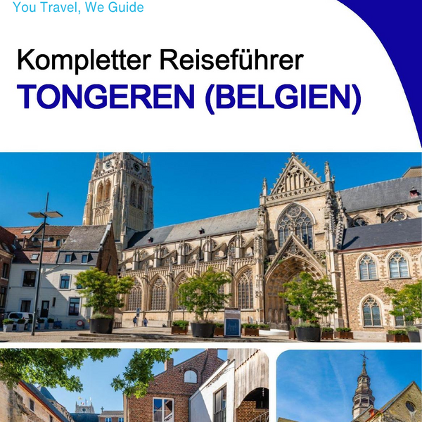 The city trip guide for Tongeren (Belgium)