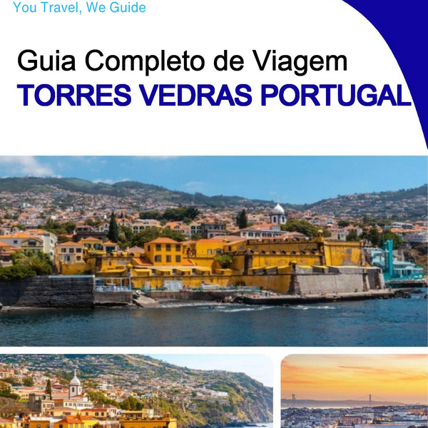The city trip guide for Torres Vedras (Portugal)
