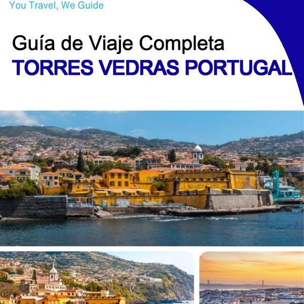 The city trip guide for Torres Vedras (Portugal)
