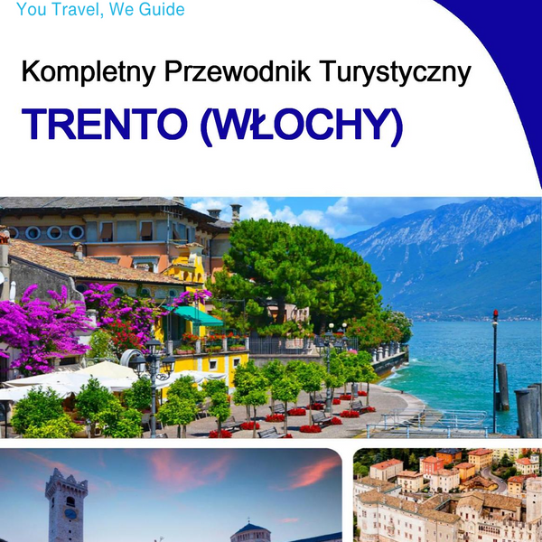 The city trip guide for Trento (Italy)