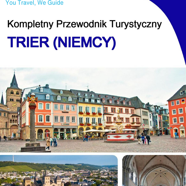 The city trip guide for Trier (Germany)