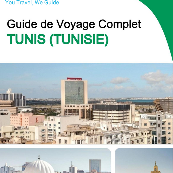 The city trip guide for Tunis (Tunisia)
